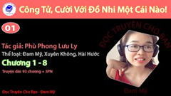 Công Tử, Cười Với Đồ Nhi Một Cái Nào!